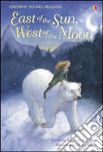 East of the sun, west of the moon libro