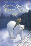 East of the sun, west of the moon libro