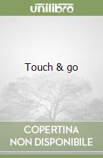 Touch & go libro