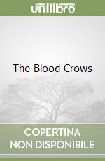 The Blood Crows