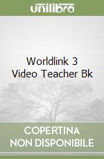 Worldlink 3 Video Teacher Bk libro