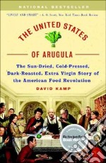 The United States of Arugula libro usato