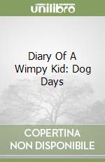 Diary Of A Wimpy Kid: Dog Days libro