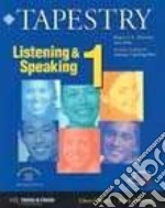 Tapestry Listening & Speaking 1 libro