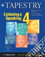 Tapestry Listening & Speaking 4