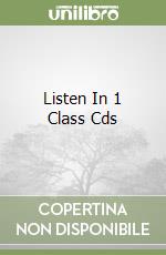 Listen In 1 Class Cds libro