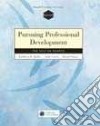 Pursuing Professional Development libro