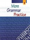 More Grammar Practice libro