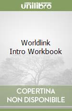 Worldlink Intro Workbook libro