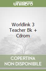 Worldlink 3 Teacher Bk + Cdrom libro