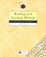 Working With Teaching Methods libro