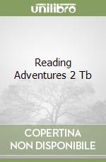 Reading Adventures 2 Tb libro