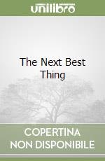 The Next Best Thing
