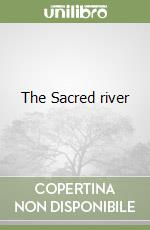 The Sacred river libro