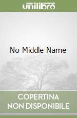 No Middle Name