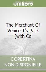 The Merchant Of Venice T's Pack (with Cd libro