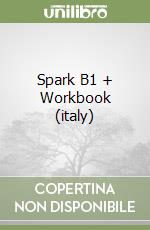 Spark B1 + Workbook (italy) libro