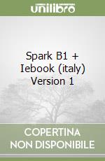 Spark B1 + Iebook (italy) Version 1 libro