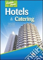 Hotels & catering student's. Per gli Ist. professionali alberghieri. Con CD Audio. Con CD-ROM. Con espansione online. Vol. 1