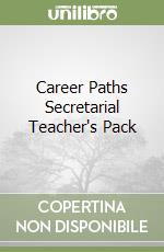 Career Paths Secretarial Teacher's Pack libro