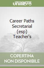 Career Paths Secretarial (esp) Teacher's libro