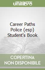 Career Paths Police (esp) Student's Book libro