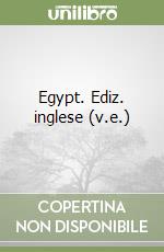 Egypt. Ediz. inglese (v.e.)