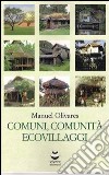 Comuni, comunità ed ecovillaggi libro