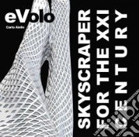 Evolo. Summer 2012. Vol. 4 libro
