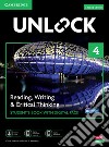 Unlock. Level 4. Reading, Writing & critical thinking. Student's book. Per le Scuole superiori. Con e-book. Con espansione online libro