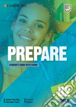 Prepare. Level 6. Student's book. Per le Scuole superiori. Con e-book. Con espansione online libro