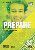 Prepare. Level 7. Student's book. Per le Scuole superiori. Con e-book. Con espansione online libro