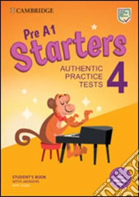 Pre A1. Starters. Student's book with answers. Per la Scuola media. Con espansione online. Con Audio