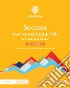 Success International. English Skills for IGCSE. Coursebook. Per le Scuole superiori. Con e-book. Con espansione online libro