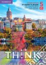 Think. Level 5. Student's book. Per le Scuole superiori. Con e-book libro