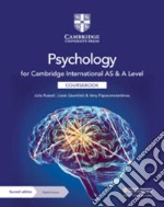 Psychology for Cambridge international AS & A level. Coursebook. Per le Scuole superiori. Con espansione online libro