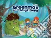 Greenman and the magic forest. Level Starter. Pupil's book. Per la Scuola elementare. Con espansione online libro