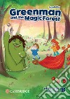 Greenman and the magic forest. Level B. Flashcards. Per la Scuola elementare libro