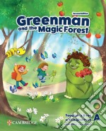 Greenman and the magic forest. Level A. Teacher's Book. Con espansione online