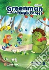 Greenman and the magic forest. Level A. Flashcards. Per la Scuola elementare libro