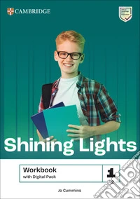 SHINING LIGHTS (A2) WORKBOOK WITH DIGITAL PACK - LEVEL 1 libro