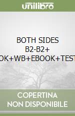 BOTH SIDES B2-B2+ SB+EBOOK+WB+EBOOK+TEST&TRAIN libro