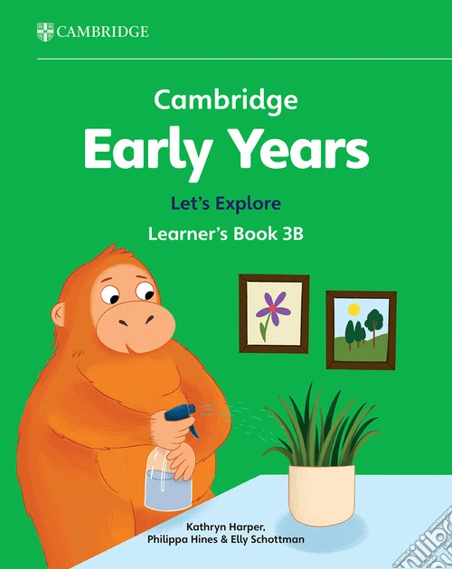 Cambridge Early Years (2024). Vol. 3: Let's Explore Learner's Book B