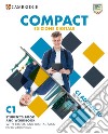 Compact Advanced. Student's book/Workbook. With Test & Train. Per le Scuole superiori. Con e-book. Con espansione online libro