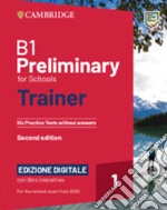 B1 PRELIMINARY FOR SCHOOLS TRAINER 2