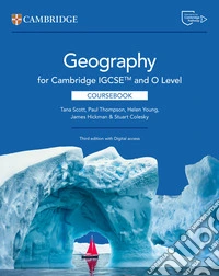 Cambridge IGCSE and O Level Geography. Coursebook. Per le Scuole superiori. Con bSmart libro