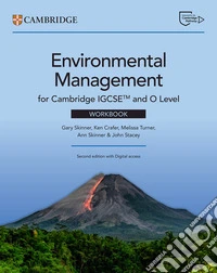 Cambridge IGCSE and O level environmental management. Workbook. Per le Scuole superiori. Con e-book libro