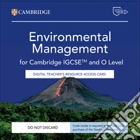 Cambridge IGCSE and O Level Environmental Management. Digital Teacher's Resource Access Card libro