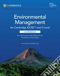 Cambridge IGCSE and O level environmental management. Coursebook. Per le Scuole superiori. Con e-book libro
