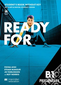 Ready for Preliminary B1. Student's book without key. Per le Scuole superiori. Con e-book. Con espansione online libro